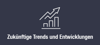 Trends & Entwicklungen