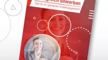 Broschüre mit Tipps für erfolgreiche Bewerbungen und Vorstellungsgespräche.
